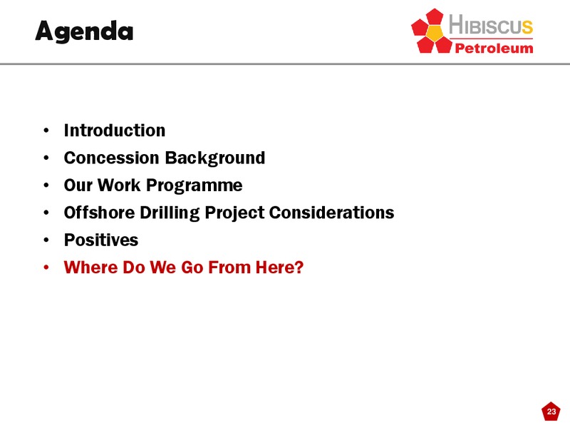 Offshore Development Oman 2014 Conference – Hibiscus Petroleum – slide 23