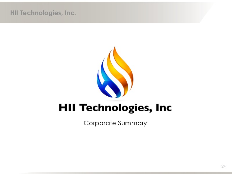 CORPORATE PRESENTATION – Hii Technologies Inc. – slide 23