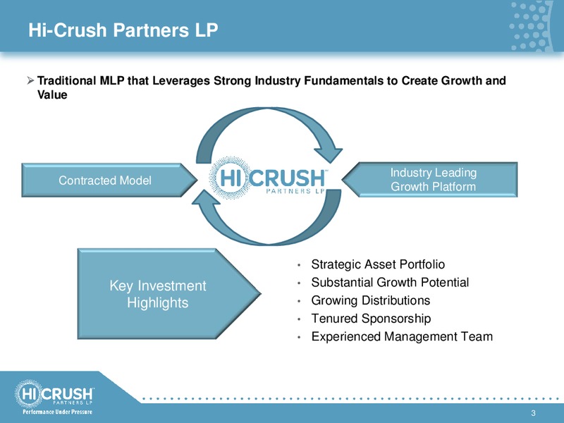 UBS MLP ONE ON ONE CONFERENCE – Hi-Crush Partners Lp – slide 2