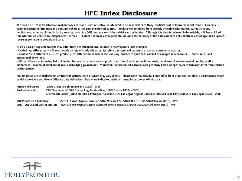 Investor Presentation – Hollyfrontier Corporation – slide 42