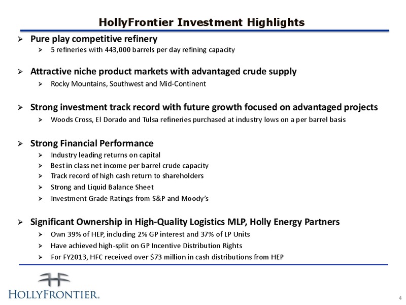 INVESTOR PRESENTATION – Hollyfrontier Corporation – slide 4