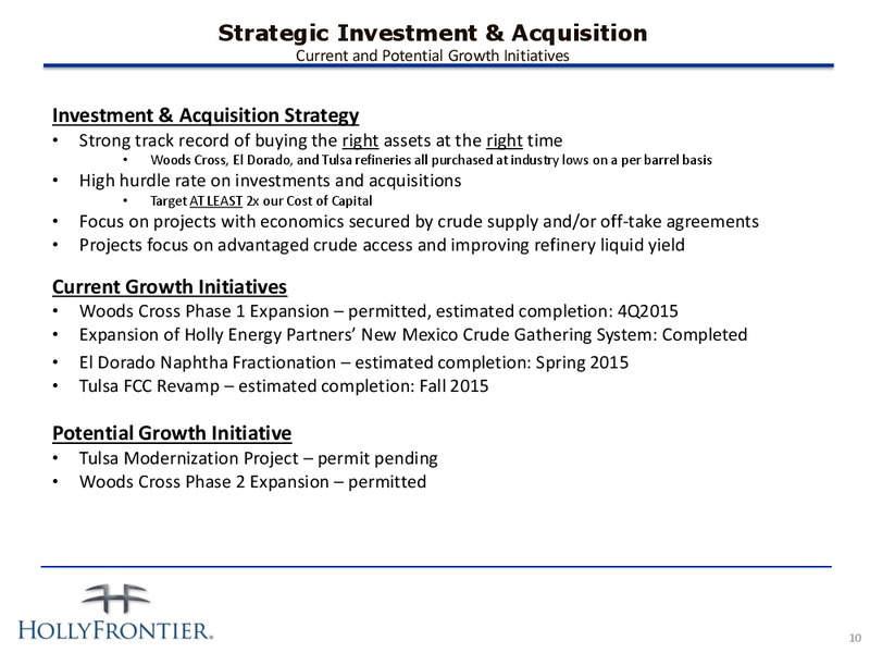 INVESTOR PRESENTATION – Hollyfrontier Corporation – slide 10