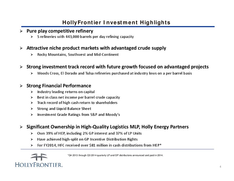 INVESTOR PRESENTATION – Hollyfrontier Corporation – slide 4