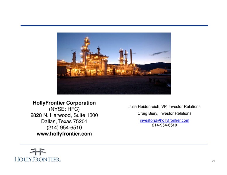 INVESTOR PRESENTATION – Hollyfrontier Corporation – slide 29