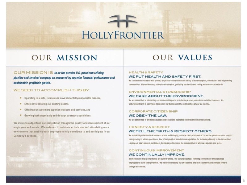 INVESTOR PRESENTATION – Hollyfrontier Corporation – slide 3