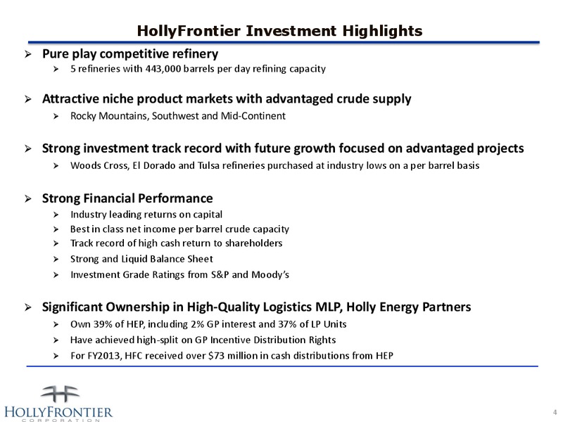 INVESTOR PRESENTATION – Hollyfrontier Corporation – slide 4
