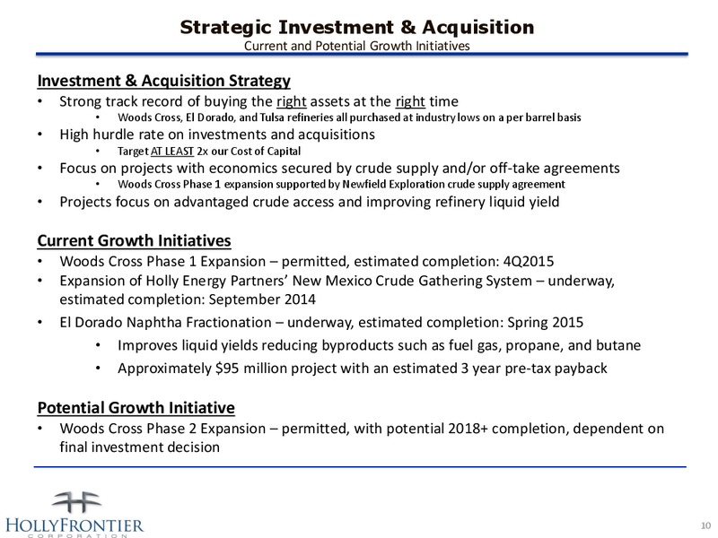 INVESTOR PRESENTATION – Hollyfrontier Corporation – slide 10
