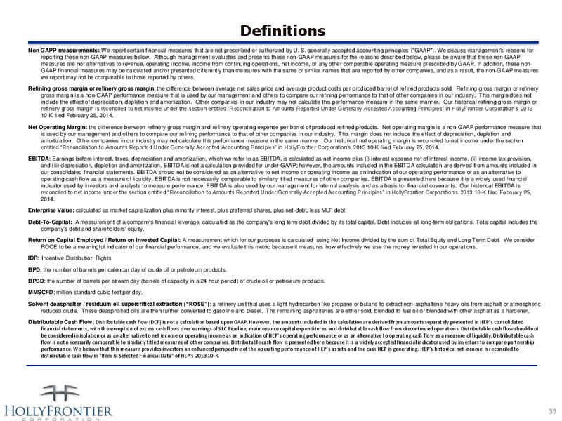 INVESTOR PRESENTATION – Hollyfrontier Corporation – slide 39