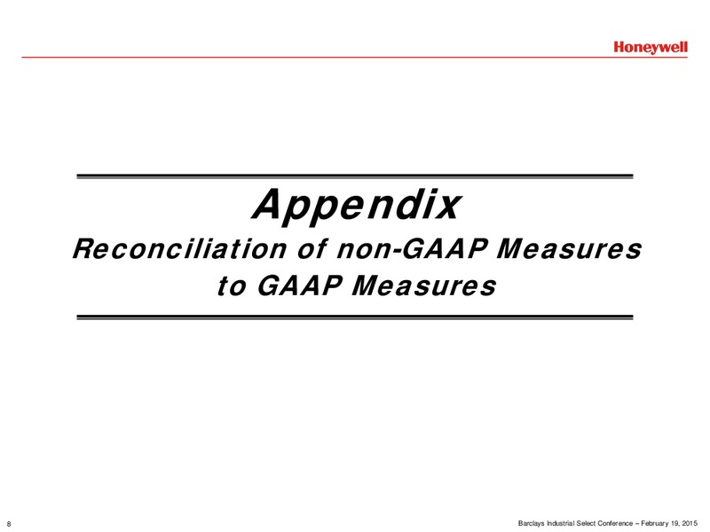 BARCLAYS INDUSTRIAL SELECT CONFERENCE – Honeywell International Inc. – slide 8