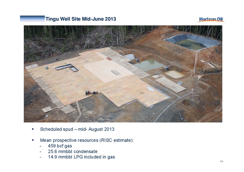 JULY 2013 INVESTOR PRESENTATION – Horizon Oil Ltd. – slide 20