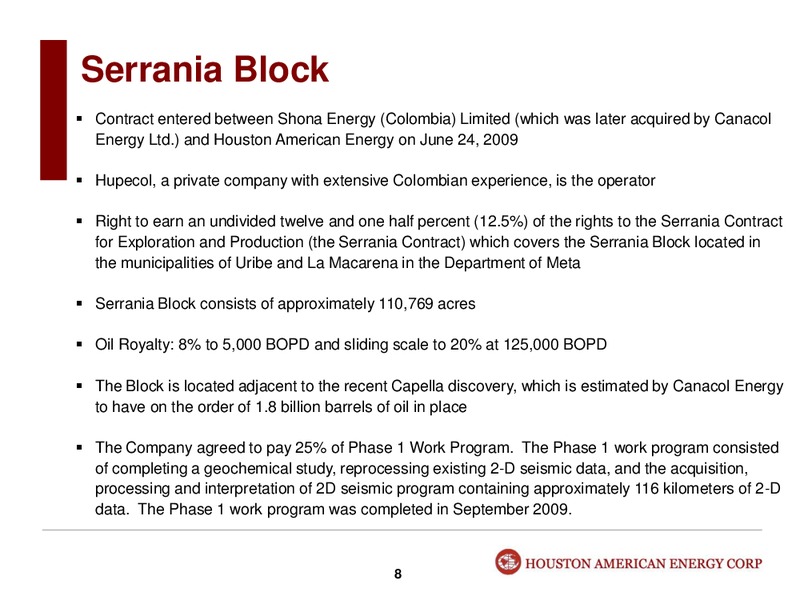 Investor Presentation – Houston American Energy Corp. – slide 8