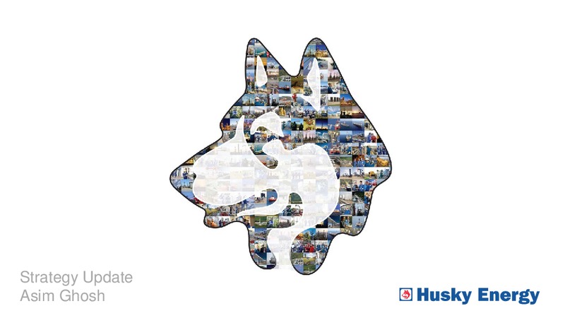 Investor Day – Husky Energy Inc. – slide 4