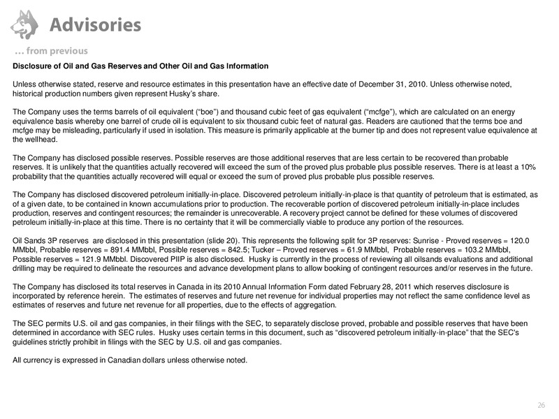 CAPP OIL & GAS INVESTMENT SYMPOSIUM – Husky Energy Inc. – slide 25