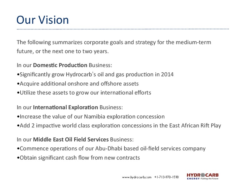INVESTOR PRESENTATION – Huntington Energy – slide 3