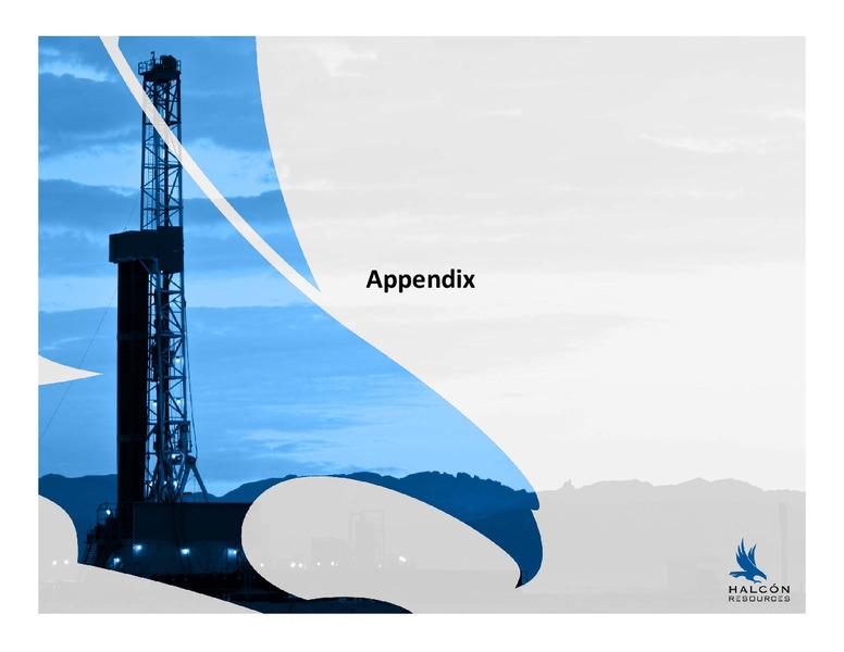 March 2018 Investor Presentation – Halcon Resources Corp – slide 23