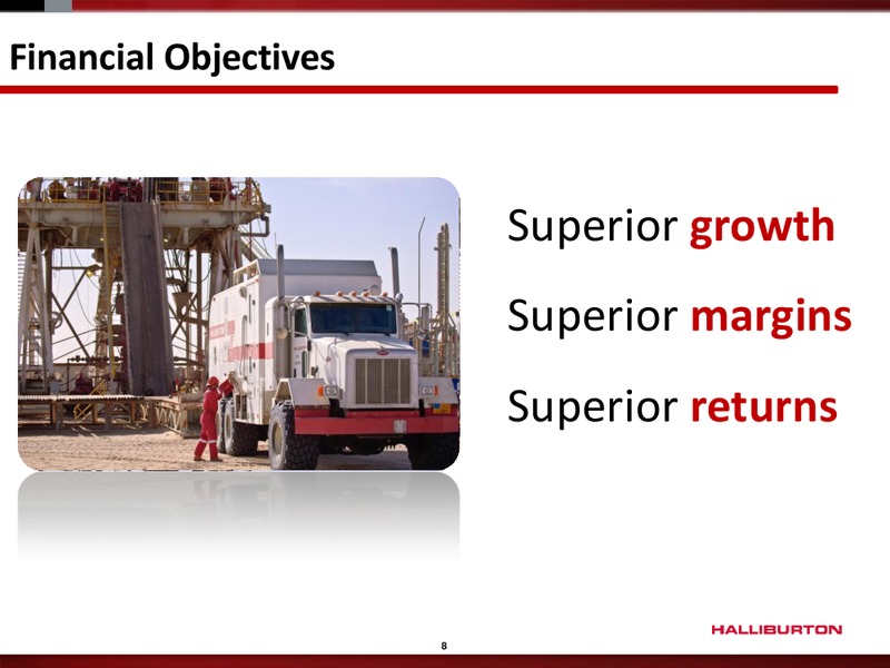 Q1 2011 EARNINGS CALL – Halliburton – slide 7