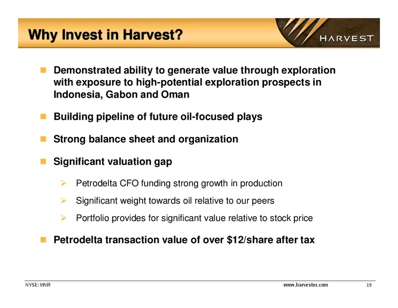 EnerComs The Oil and Gas Conference – Harvest Natural Resources Inc. – slide 19