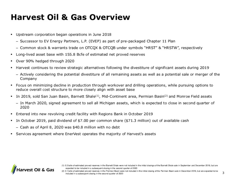 April 2020 Investor Presentation – Harvest Oil & Gas Corp. – slide 3
