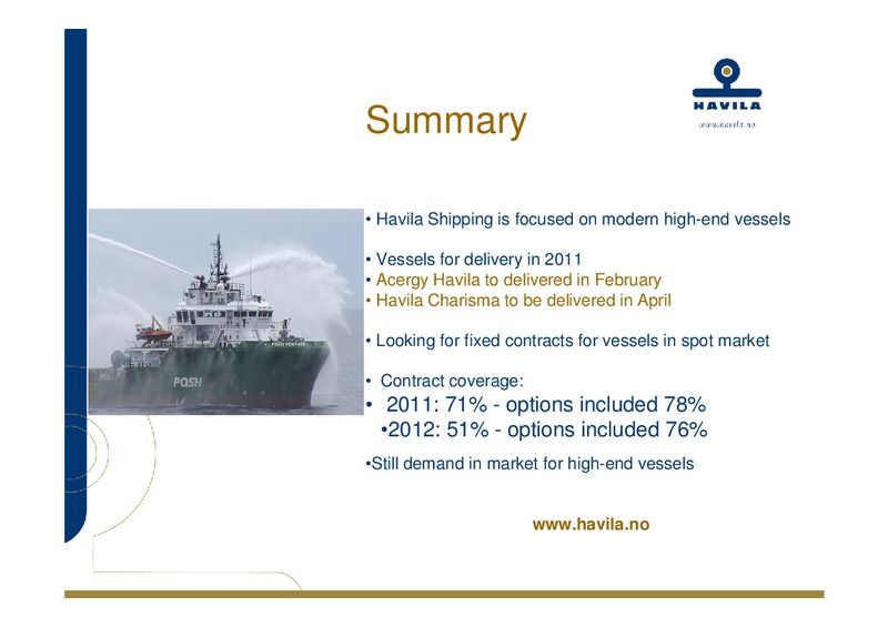 Q4 2010 – Havila Shipping – slide 30