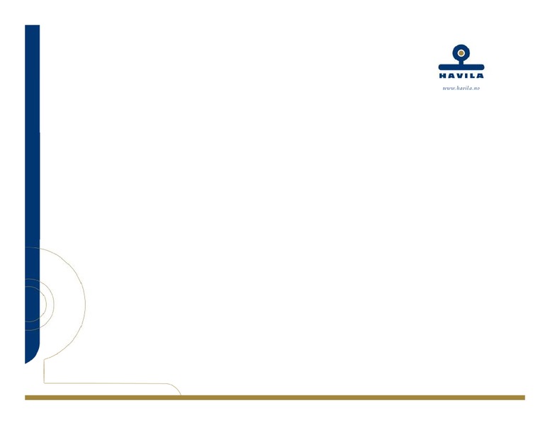 Q1 2010 EARNINGS CALL – Havila Shipping – slide 39