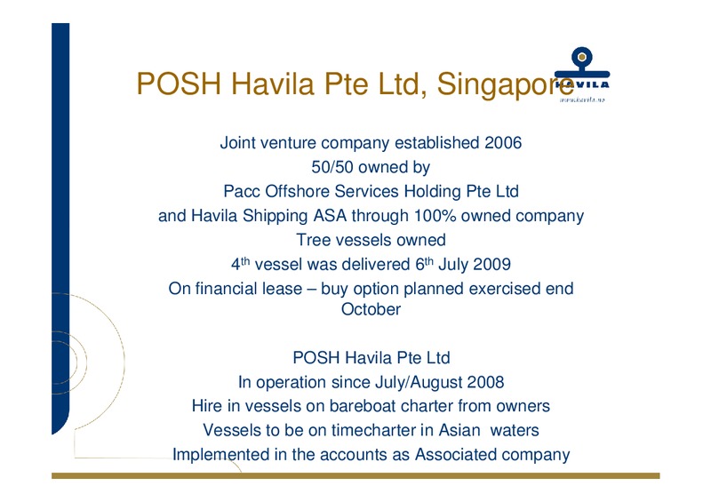 Q3 2010 EARNINGS CALL – Havila Shipping – slide 22