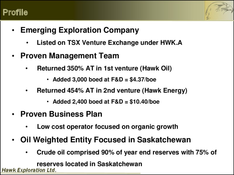 June 2015 Corporate Presentation – Hawk Exploration, Ltd. – slide 2