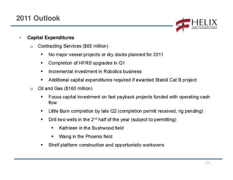 RAYMOND JAMES 32ND ANNUAL INSTITUTIONAL INVESTORS CONFERENCE – Helix Energy Solutions – slide 20