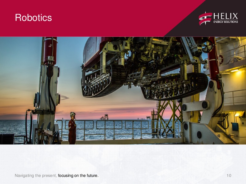 TPH 2015 HOTTER N HELL CONFERENCE – Helix Energy Solutions – slide 9