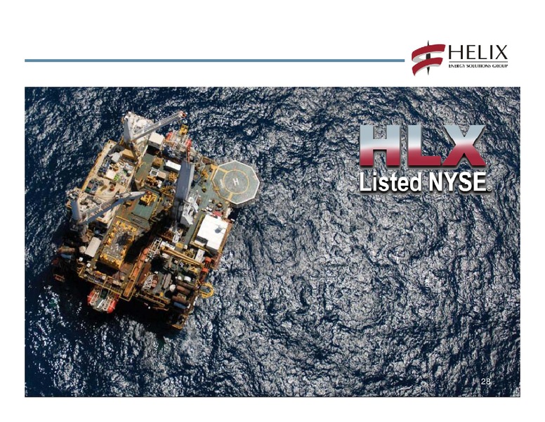 Q2 2011 CONFERENCE CALL – Helix Energy Solutions – slide 27