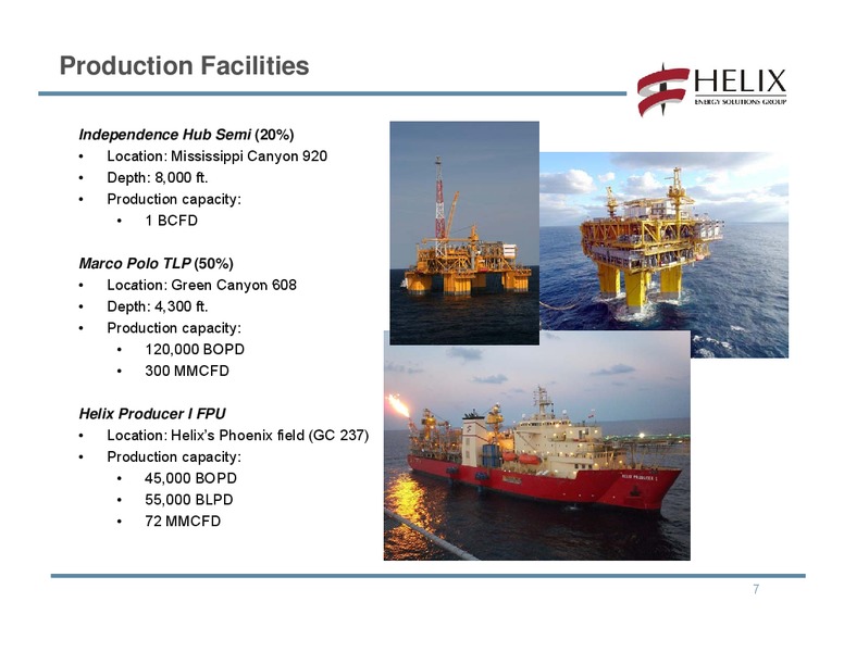 JOHNSON RICE COMPANY ENERGY CONFERENCE – Helix Energy Solutions – slide 6