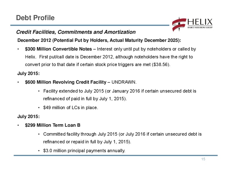 JOHNSON RICE COMPANY ENERGY CONFERENCE – Helix Energy Solutions – slide 14