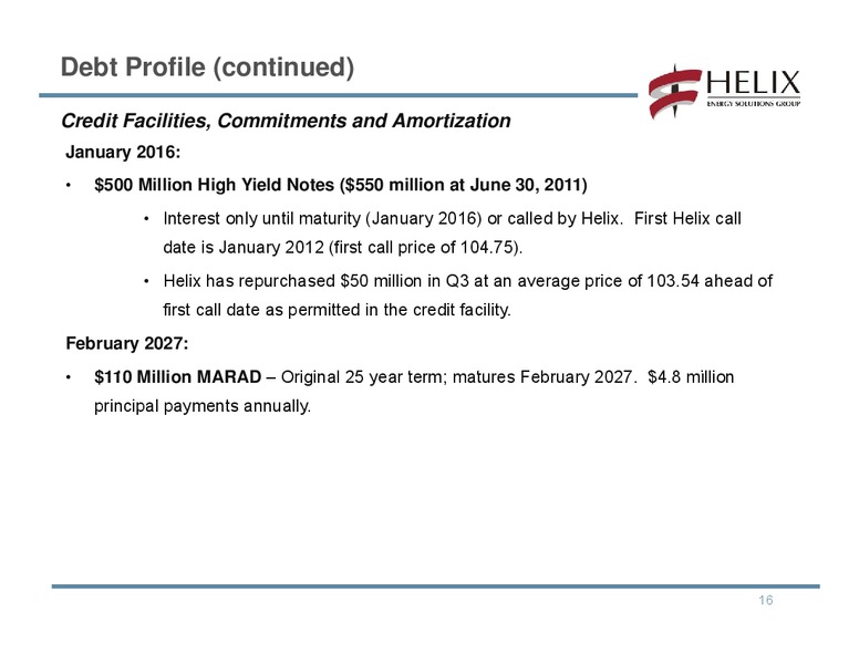 JOHNSON RICE COMPANY ENERGY CONFERENCE – Helix Energy Solutions – slide 15