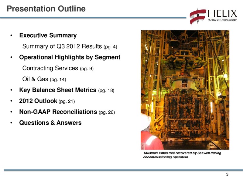 Q3 2012 CONFERENCECALL – Helix Energy Solutions – slide 2