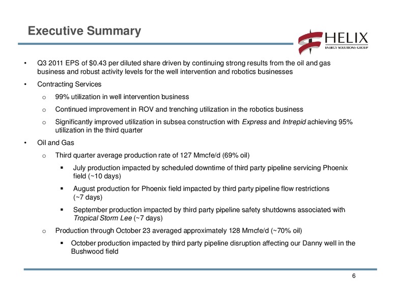 Q3 2011 EARNINGS CALL – Helix Energy Solutions – slide 5