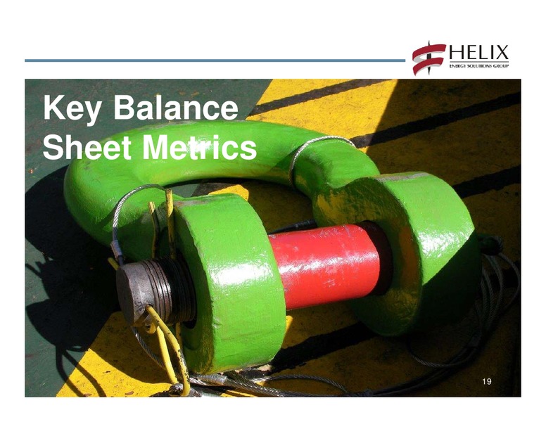 Q3 2011 EARNINGS CALL – Helix Energy Solutions – slide 18