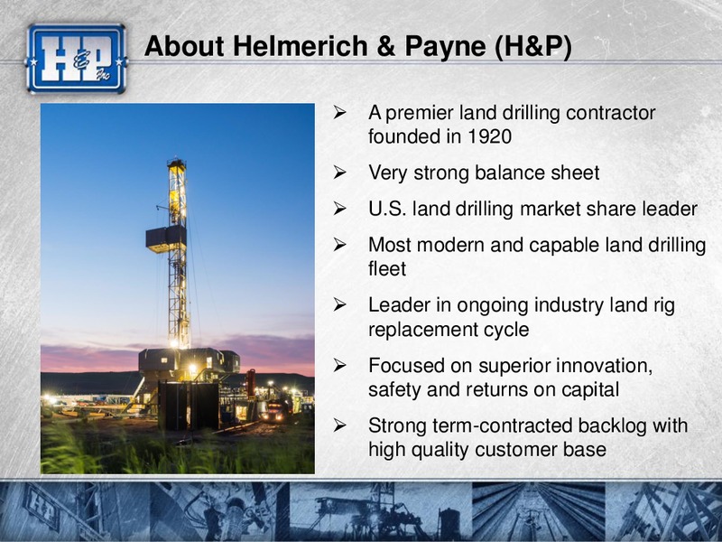 JUNE 24 INVESTOR MEETING – Helmerich & Payne Inc. – slide 6