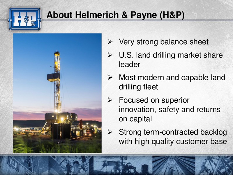 Barclays Capital CEO Energy Power Conference – Helmerich & Payne Inc. – slide 2