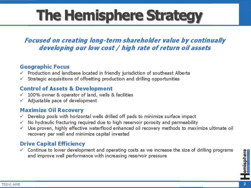 May 2018 Investor Presentation – Hemisphere Energy Corp – slide 2