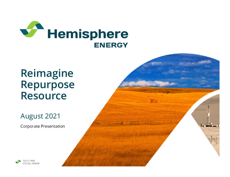 August 2021 Investor Presentation – Hemisphere Energy Corp – slide 1