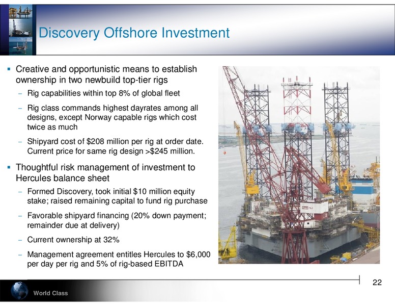 RAYMOND JAMES 34TH ANNUAL INSTITUTIONAL INVESTORS CONFERENCE – Hercules Offshore, Inc. – slide 22