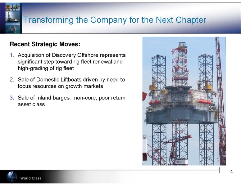 PARETO SECURITIES 20TH ANNUAL OIL AND OFFSHORE CONFERENCE – Hercules Offshore, Inc. – slide 4