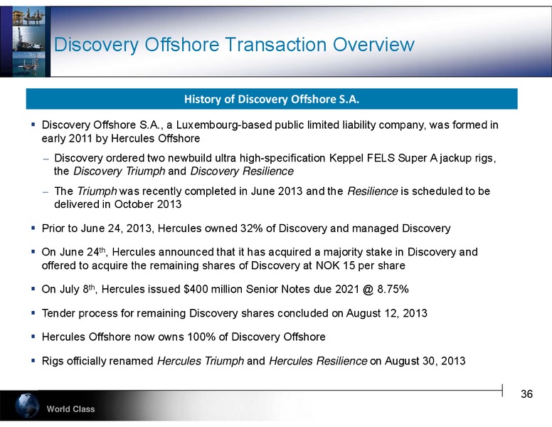 BARCLAYS CEO ENERGY POWER CONFERENCE – Hercules Offshore, Inc. – slide 36