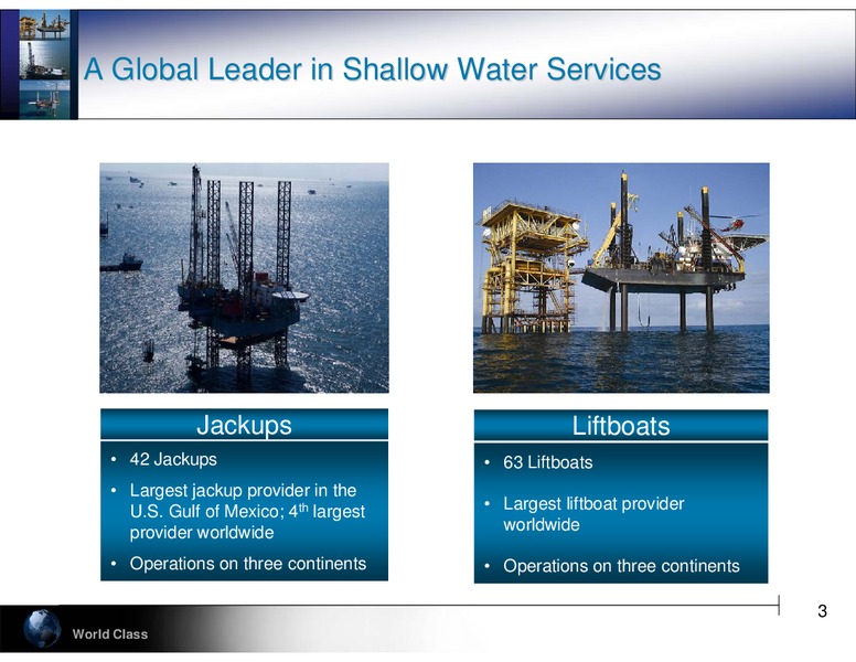 PARETO SECURITIES OIL & OFFSHORE CONFERENCE – Hercules Offshore, Inc. – slide 3