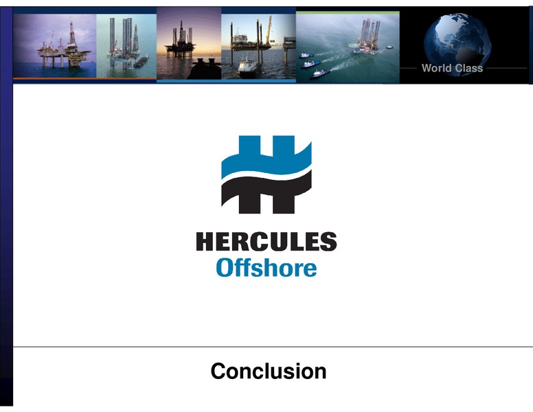 JEFFERIES ENERGY CONFERENCE – Hercules Offshore, Inc. – slide 19