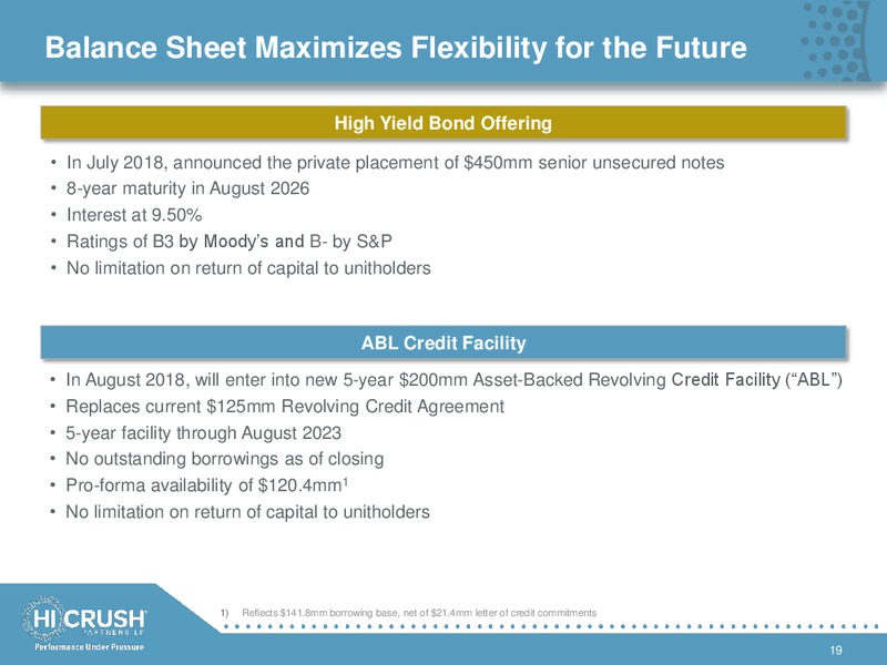 2Q 2018 Investor Presentation – Hi-Crush Partners Lp – slide 18