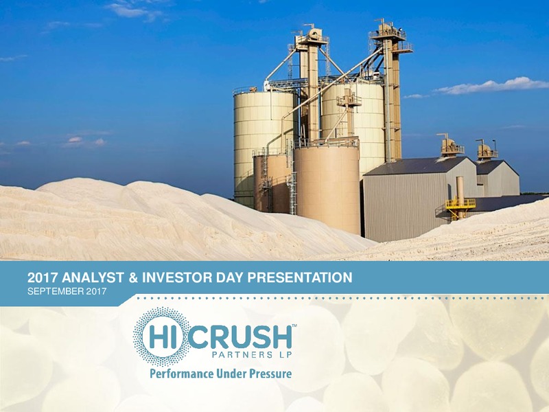 2017 Analyst and Investor Day Presentation – Hi-Crush Partners Lp – slide 1