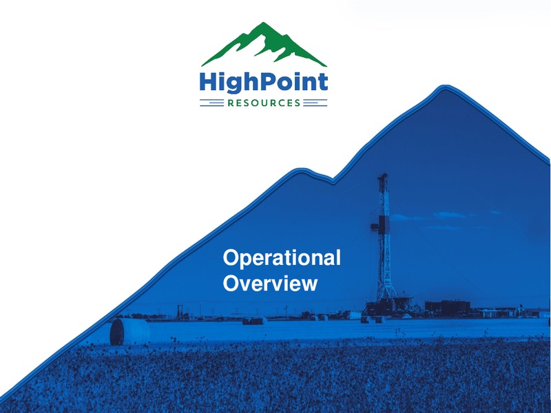 June 2019 Corporate Presentation – HighPoint Resources – slide 7