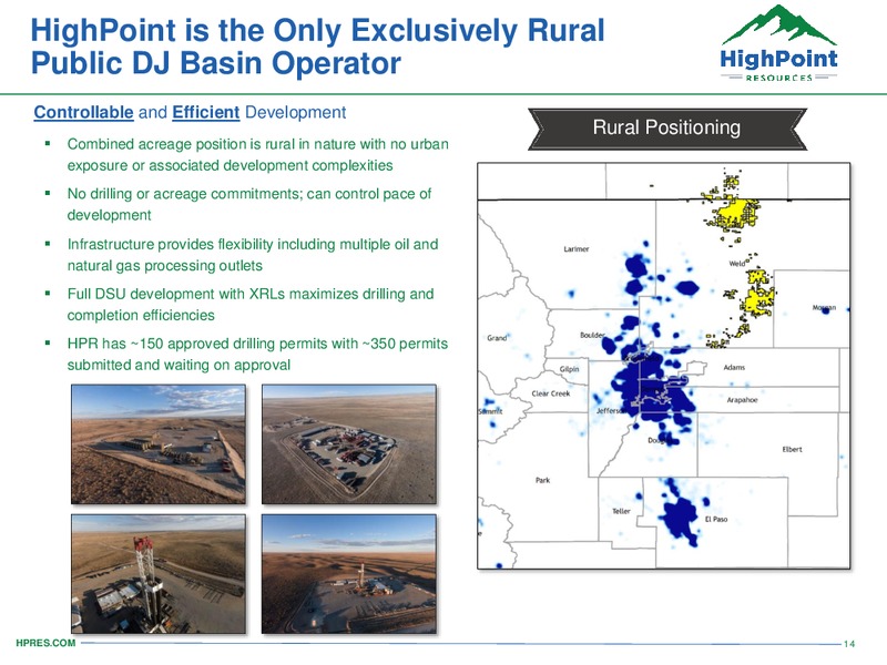 August 2018 Enercom Conference – HighPoint Resources – slide 13