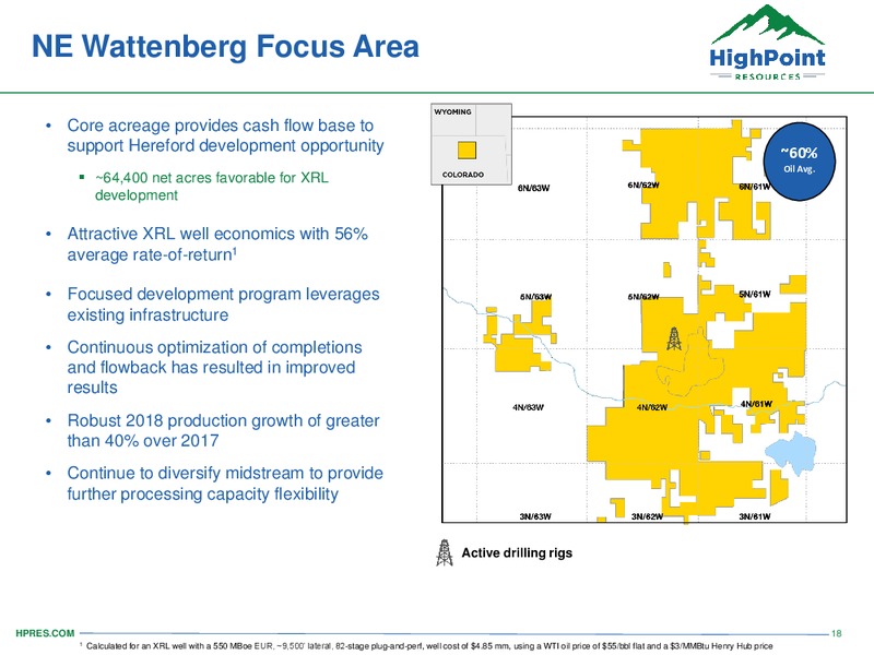 August 2018 Enercom Conference – HighPoint Resources – slide 17