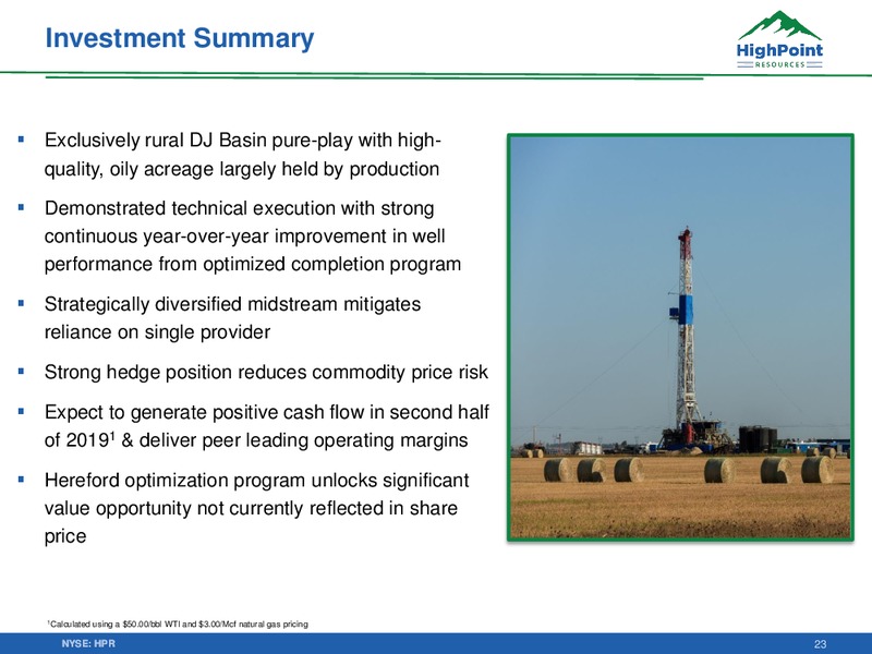 September 2019 Corporate Presentation – HighPoint Resources – slide 22
